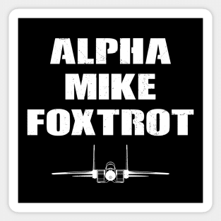 Alpha Mike Foxtrot Fighter Jet Sticker